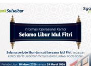 Jadwal Operasional Kantor Bank Sulselbar Berubah Saat Libur Lebaran 2026, Catat!