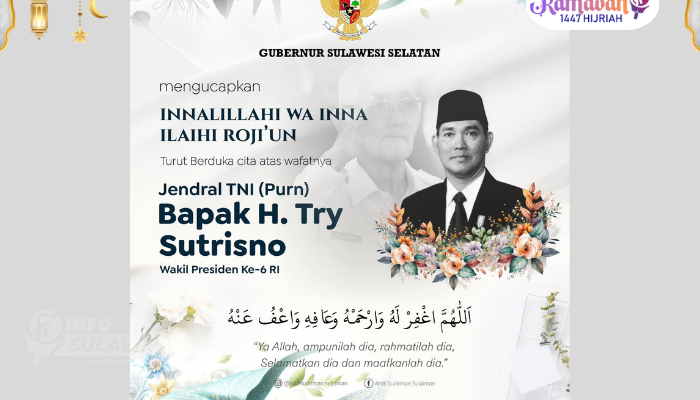 Gubernur Sulsel Sampaikan Duka Cita atas Wafanya Wapres ke-6 RI Try Surtrisno