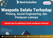Waspada Penipuan Digital, Bank Sulselbar Edukasi Nasabah soal Phishing dan Social Engineering